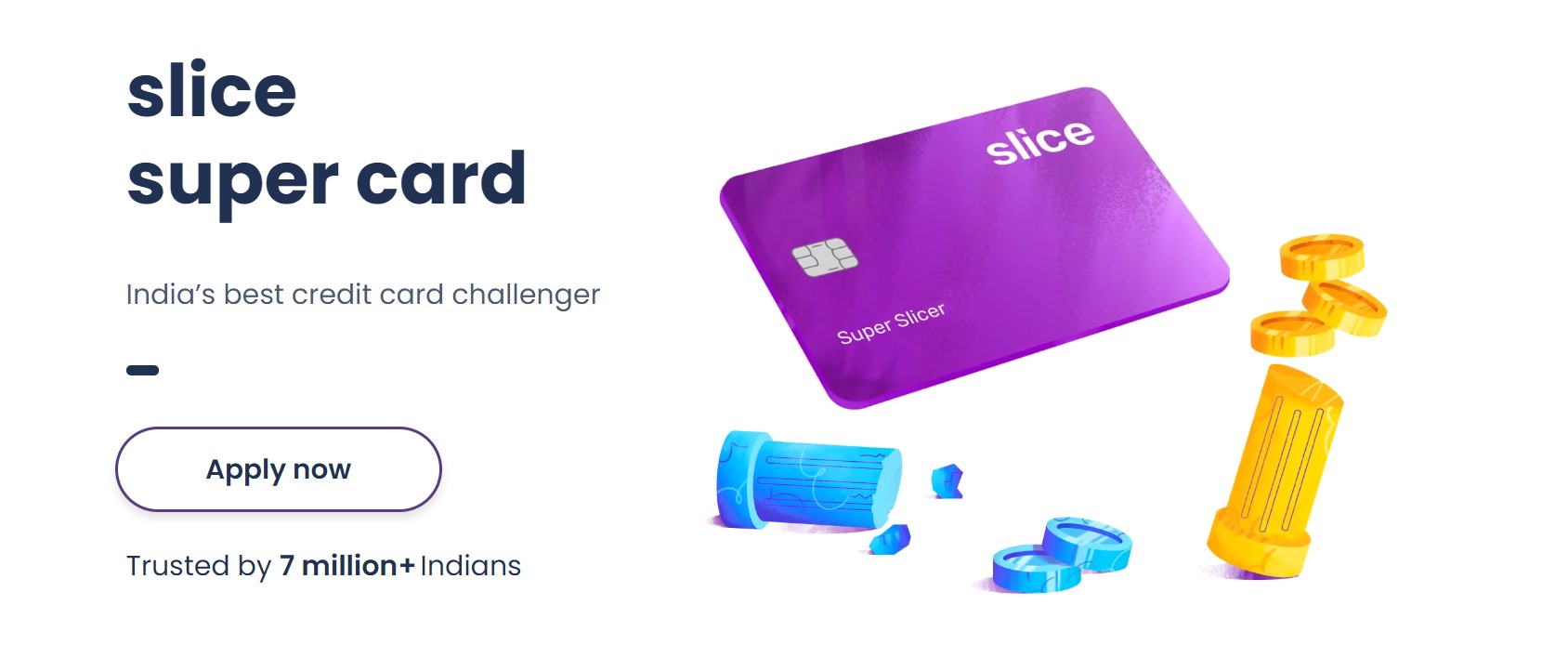 How to apply for a Slice Super Card in India